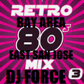DJ FORCE 14 ON MY 80'S SHIT III EAST SAN JOSE BAY AREA 11*25*2022
