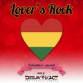 Lover's Rock (Valentine's Special)