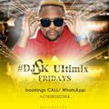 DJSK - 2nd Ultimix Fridays 2019
