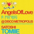 Satoshi Tomiie d.j. Disco Metropolis (Na) Angels of Love 30 01 2004