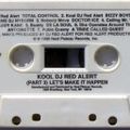 Pt. 3 - Kool Dj Red Alert - Let's Make It Happen ( Side A) - Tape Rip 1990