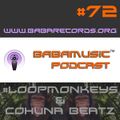 Babamusic Show #72 with #LoopMonkeys & Cohuna Beatz