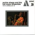 Archie Shepp - Live In Antibes Vol 2