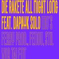 Dapayk Solo @ Die Rakete All Night Long - Rakete Nürnberg - 11.05.2018