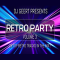 Retro in the Mix, Vol 3. 39 top retro tracks mixed by Dj G.E.E.R.T