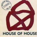 DJ D House of House 1
