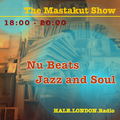 Nu Beats Jazz and Soul : DJ Mastakut on HALE.London Radio 2021/10/12