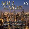 SOUL IN THE NIGHT VOLUME 16 (25/10/2022)