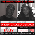 Bailey feat. A Guy Called Gerald / Mi-Soul Radio / Wed 11pm - 1am / 13-12-2017 (No ads)