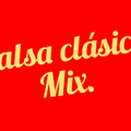 Salsa Clasica Mix (Sol De Mi Vida, Catalina La O, Azuquita Mami) - Dj Franz Moreno 2020