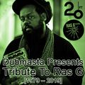 Dubmasta Presents Tribute To Ras G @ 20ft Radio - 12/08/2019