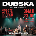 Strefa Dread 698 (Dubska live etc.), 03-05-2021