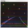 Tensnake - Nightdrive (Mixmag 2014)
