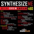Synthesize Me #460 - 120622 - hour 1+2