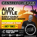 Alex Littles Weekend Breakfast Show - 883.centreforce DAB+ - 11 - 06 - 2022 .mp3