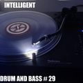 Intelligent Drum and Bass # 29 (1995-2022) - Mixed By Gary Scott - 15th October 2022