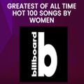 American Billboard Greatest Hits Of All Time By Woman Part 1 100-81 .