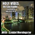 Holy Vibes Session 6 - For God Radio (Christian Trance & Progressive House))