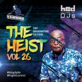 House Of Djs - DJ Bankrobber The Heist Volume 26 (Africa Edition)