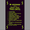 DJ Express - 2Pac: Makaveli 5 - Thug Cartel