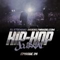 Hip Hop Journal Episode 24 w/ DJ Stikmand
