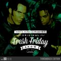 Fresh Friday Show Week 50 Throwback Edition + Dennis Blaze + Radio Raymond T