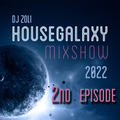Dj Zoli - HouseGalaxy MixshoW 2022 2nd Episode