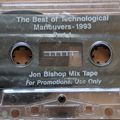 Jon Bishop The Best of Technical Maneuvers 1993 Part 1 Mixtape