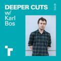Deeper Cuts with Karl Bos - 13 September 2018