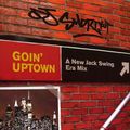 DJ Shortkut - Goin' Uptown (New Jack Swing Era Mix)