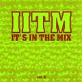 IITM Its In The Mix Volume 6