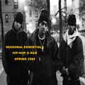 Seasonal Essentials: Hip Hop & R&B - 1994 Pt 2: Spring