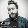 Eric Robberts - 100% Unreleased Techno [Episode 001]