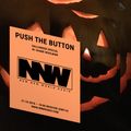 Push The Button w/ Shane Woolman - Halloween Special 31st October 2018