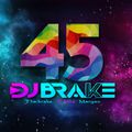 2021 Happy New Year (2020全年最hit最kik最流行慢摇) 45 Club live remix by DJ Brake Ft DJ Zhi