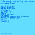 #745 New A$AP Rocky | Pusha T | Neue Grafik | Daedelus | Gerd | Gangue | K15 | Delroy Edwards | ...