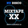 Mixtape 20 - Nu Disco (By Maty Cisneros Dj)