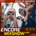 Encore Mixshow 350 by Mathiéux
