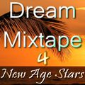 Dream Mixtape 4 - Toward A Gentle Place Edition # 16