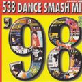 538 Dance Smash Mix '98 Disc 1