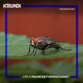 KRUNK Guest Mix 177:: Frankie&ThePanchayat