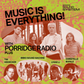Music Is Everything! with Porridge Radio