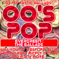 00'S POP : EVERGREEN - THE BALLADS 1