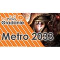 Gradanie ZnadPlanszy#25 - Metro 2033