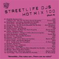 HOT MIX 100 (part 4) - mixed by STREETLIFE DJs