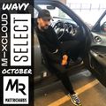 @DJMATTRICHARDS | WAVY SELECT OCTOBER