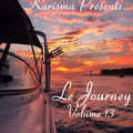 Karisma Presents ...  Le Journey  Volume 13