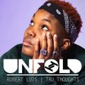 Tru Thoughts Presents Unfold 05.07.20 with with Arlo Parks, Gawd Status, Luther Vandross