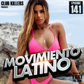 Movimiento Latino #141 - DJ Xclusive (Party Mix)