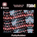 B Beats FOAM Radio-PuttyRubber Electro Retro and DeepWonk
